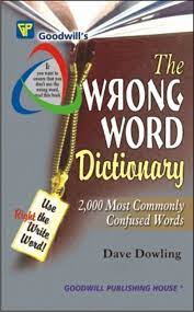 The Wrong Word Dictionary